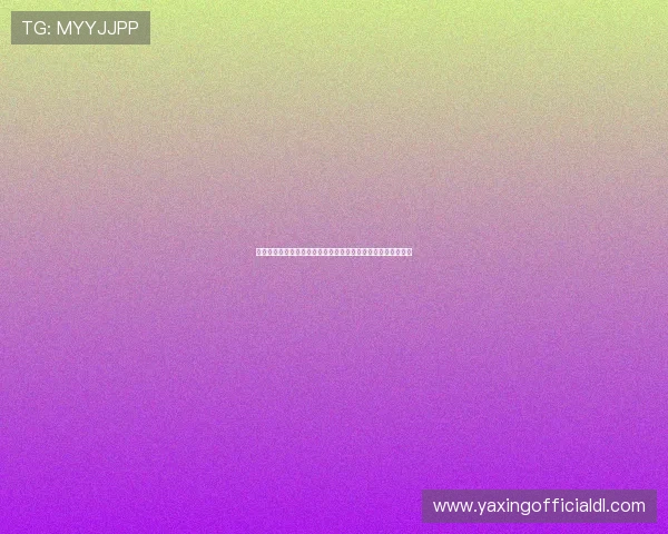如何快速找到亚星游戏入口网址确保安全畅玩多款热门游戏推荐 如何快速找到亚星游戏入口网址确保安全畅玩多款热门游戏推荐